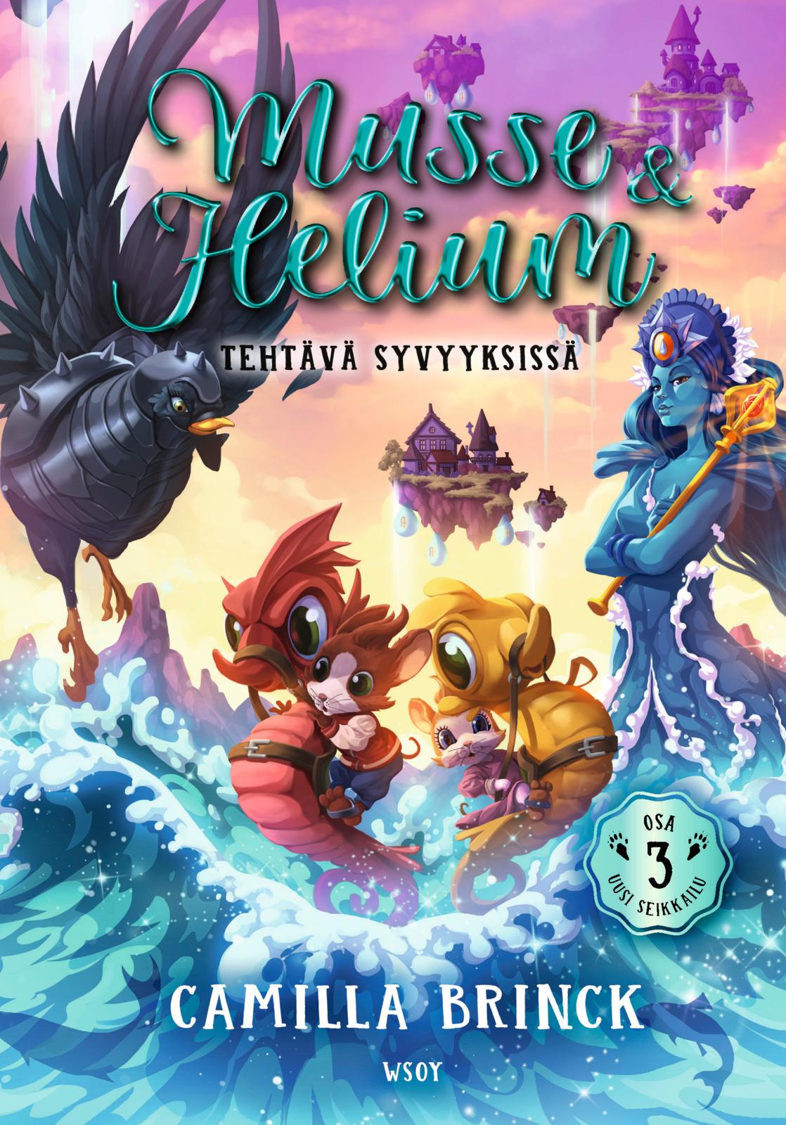 Musse ja Helium Uusi seikkailu 3: Tehtävä syvyyksissä