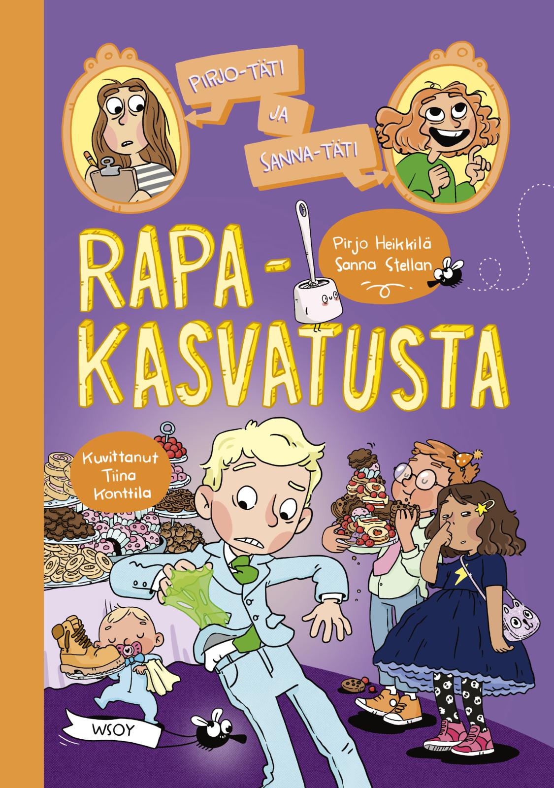 Pirjo-täti ja Sanna-täti: Rapakasvatusta