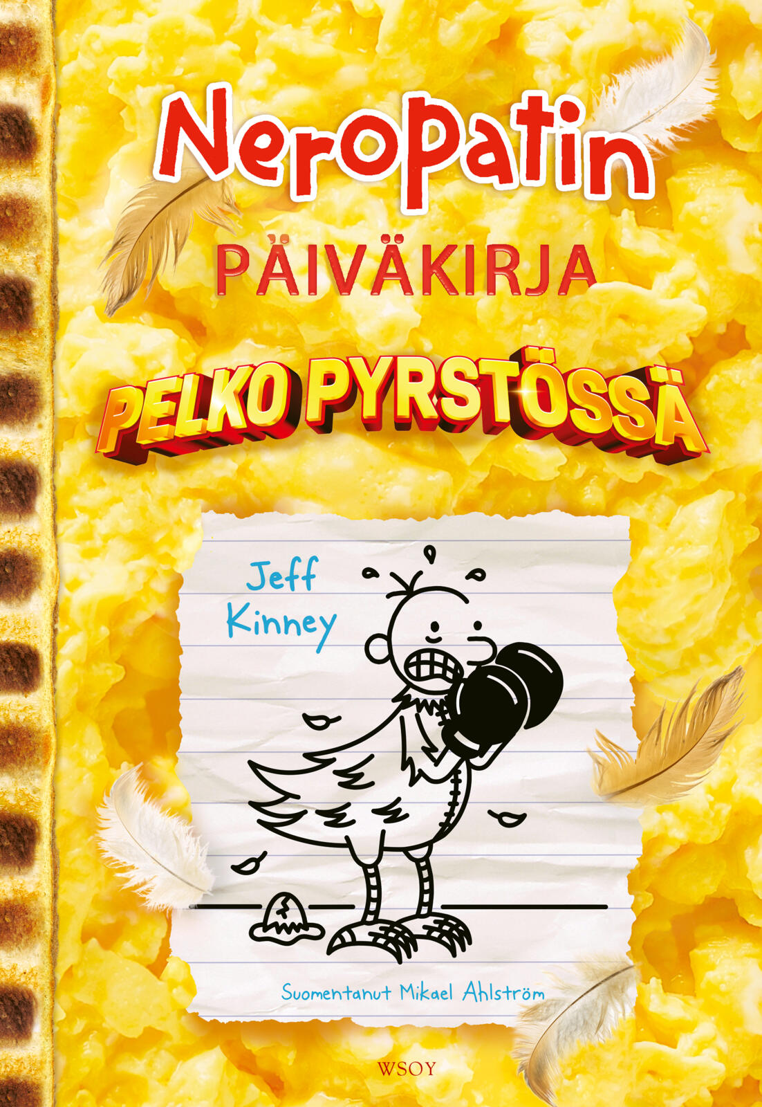 Neropatin päiväkirja: Pelko pyrstössä