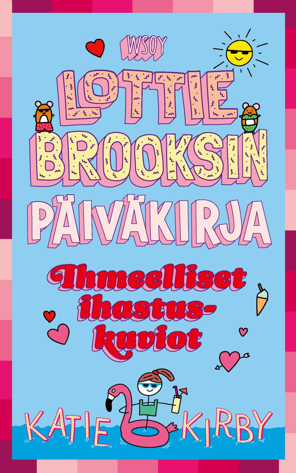 Lottie Brooksin päiväkirja: Ihmeelliset ihastuskuviot