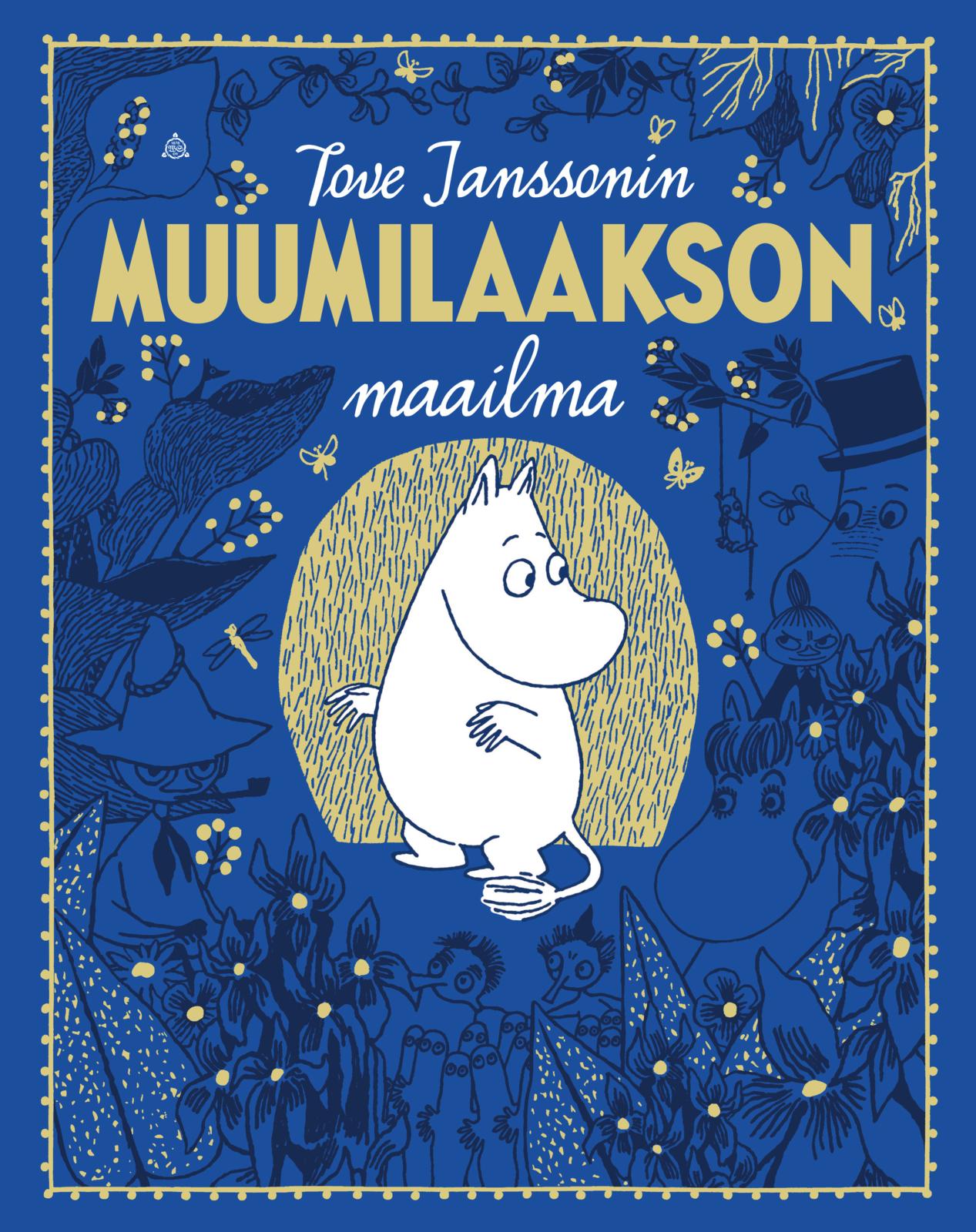 Tove Janssonin Muumilaakson maailma (laajennettu laitos)