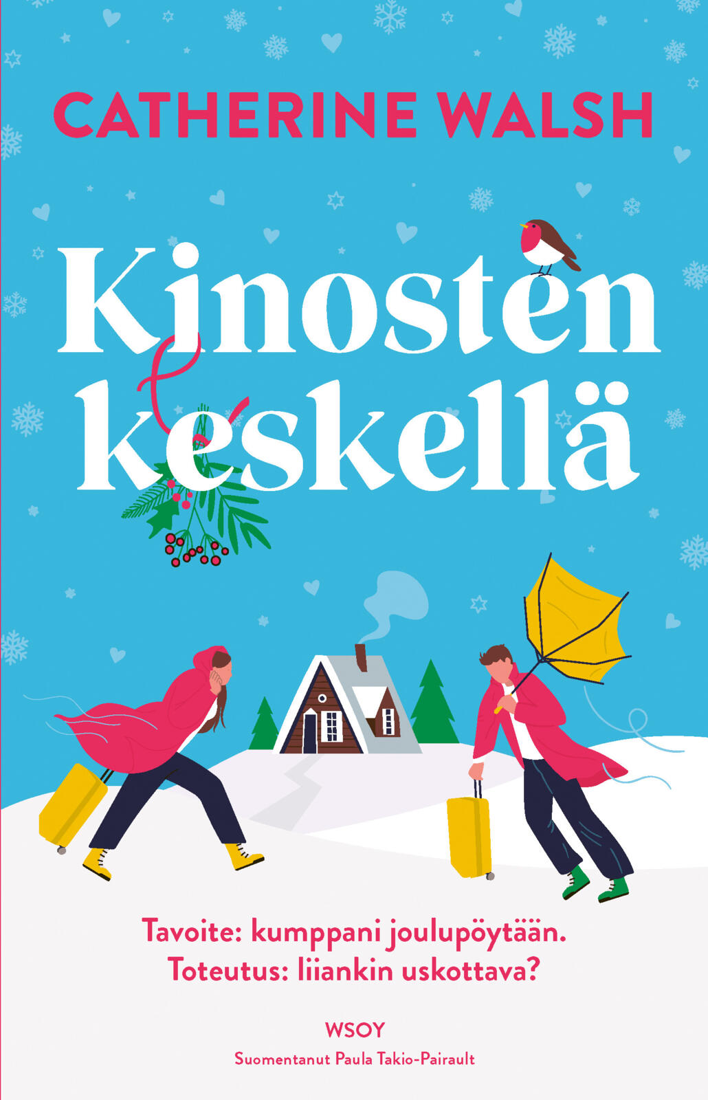 Kinosten keskellä