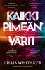 Kaikki pimeän värit