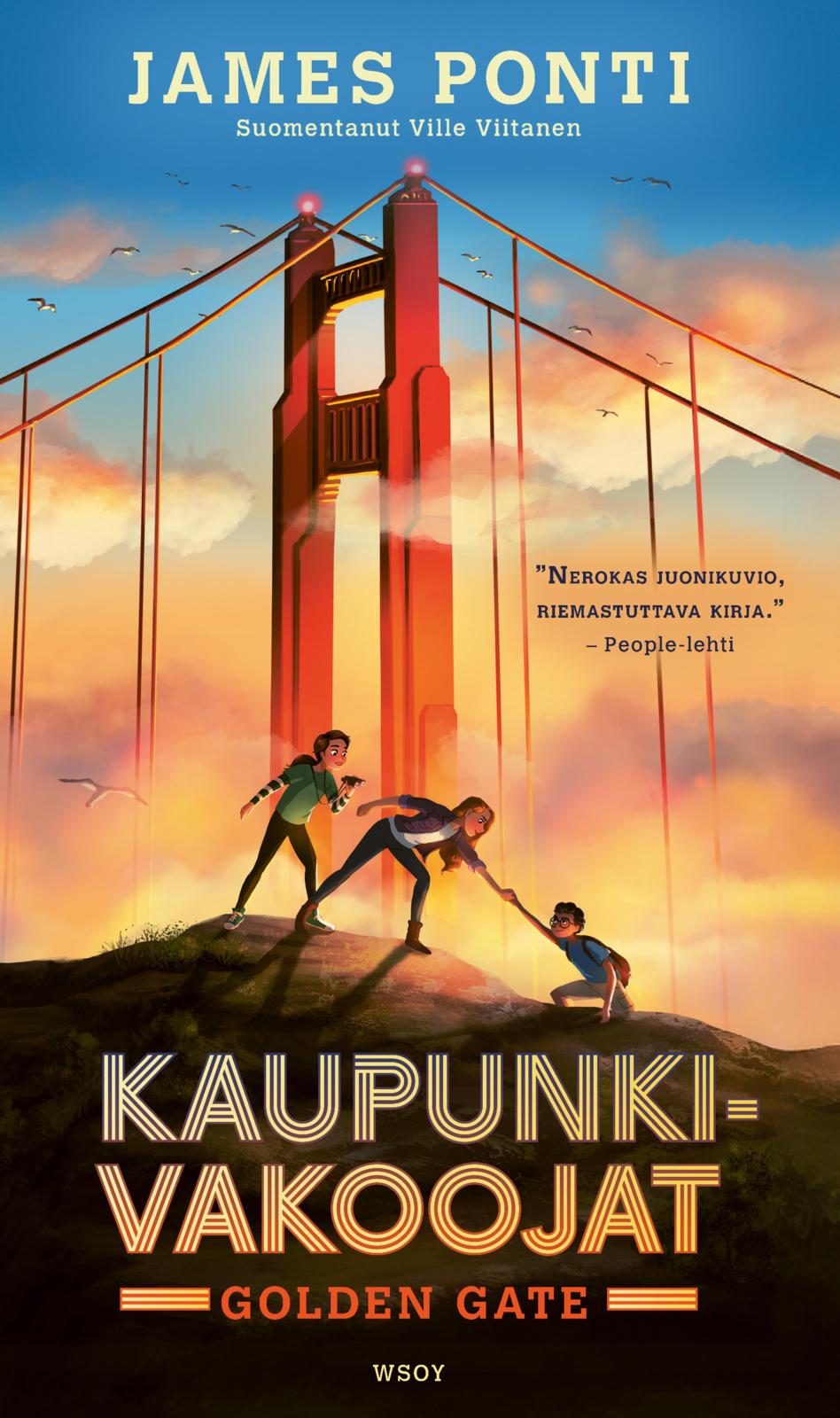 Kaupunkivakoojat: Golden Gate