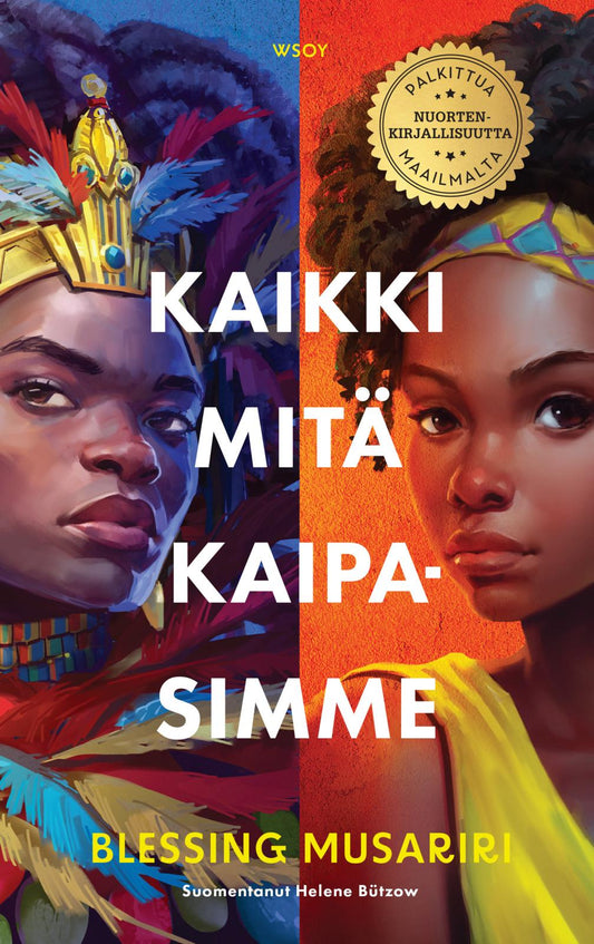 Etukansi. Blessing Musariri. Kaikki mitä kaipasimme.