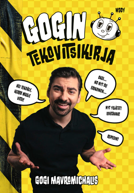 Etukansi. Gogi Mavromichalis. Tekoäly. Gogin tekovitsikirja.