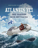 Atlantin yli: Jari Saarion suuri soutumatka (signeerattu)