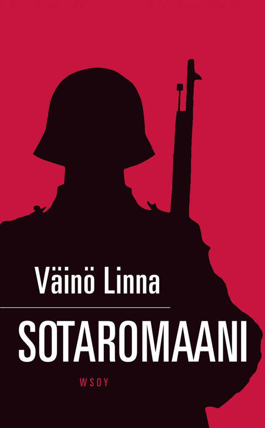 Etukansi. Väinö Linna. Sotaromaani.