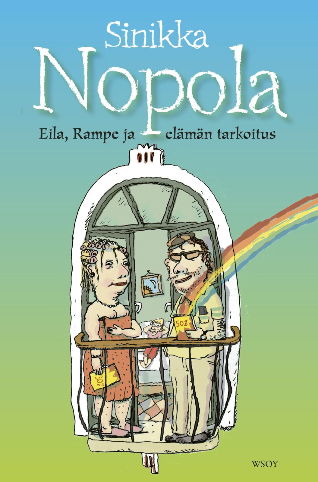 Eila, Rampe ja elämän tarkoitus