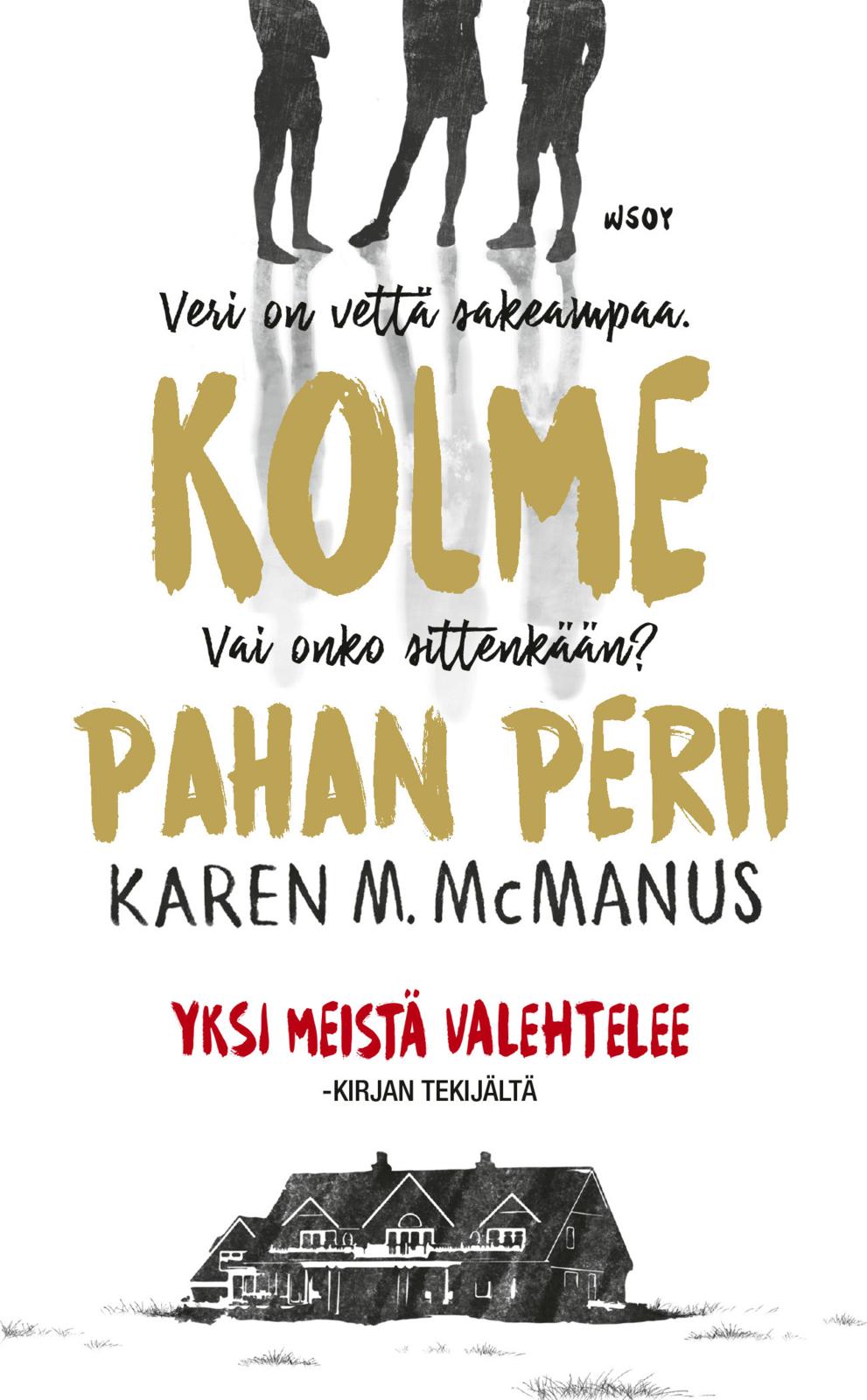 Kolme pahan perii