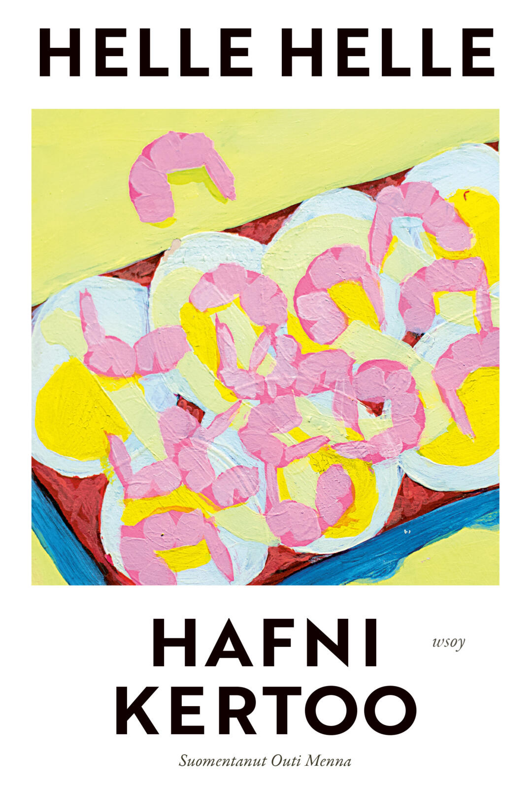 Hafni kertoo