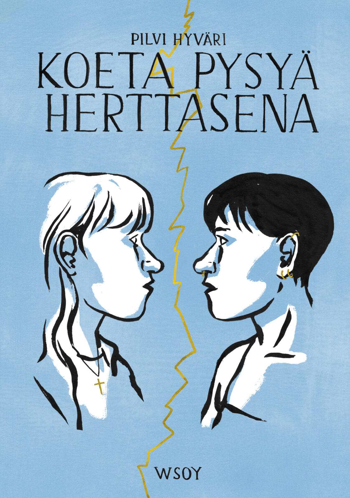 Koeta pysyä herttasena