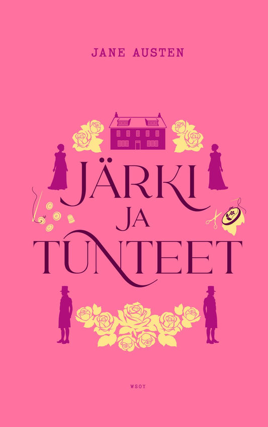 Etukansi. Jane Austen. Järki ja tunteet.