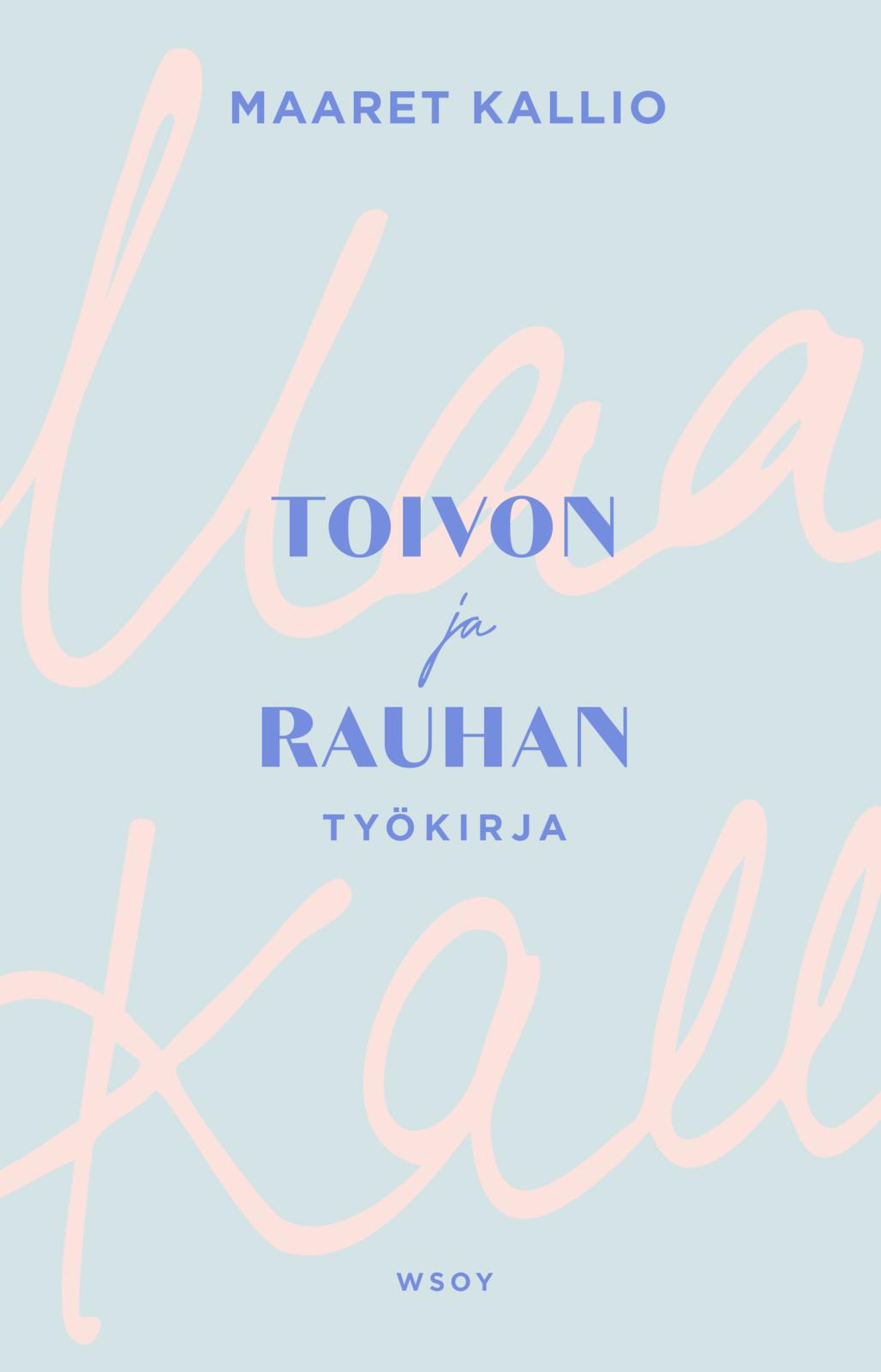 Toivon ja rauhan työkirja