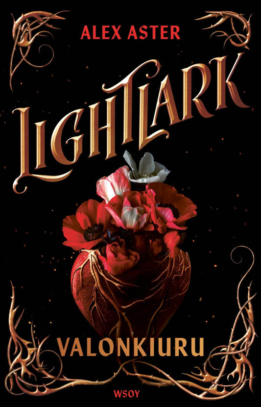 Etukansi. Alex Aster. Lightlark: Valonkiuru.
