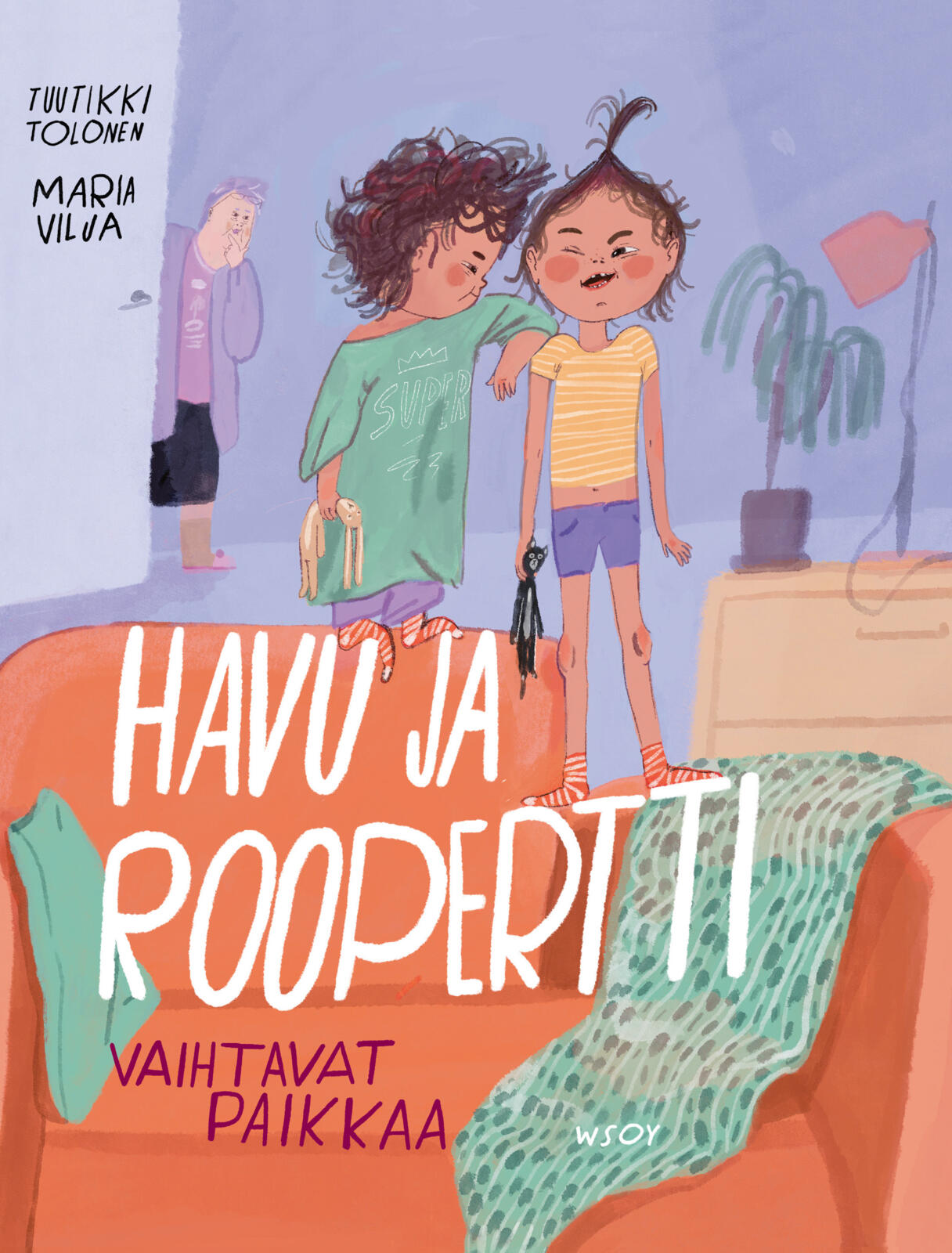 Havu ja Roopertti vaihtavat paikkaa