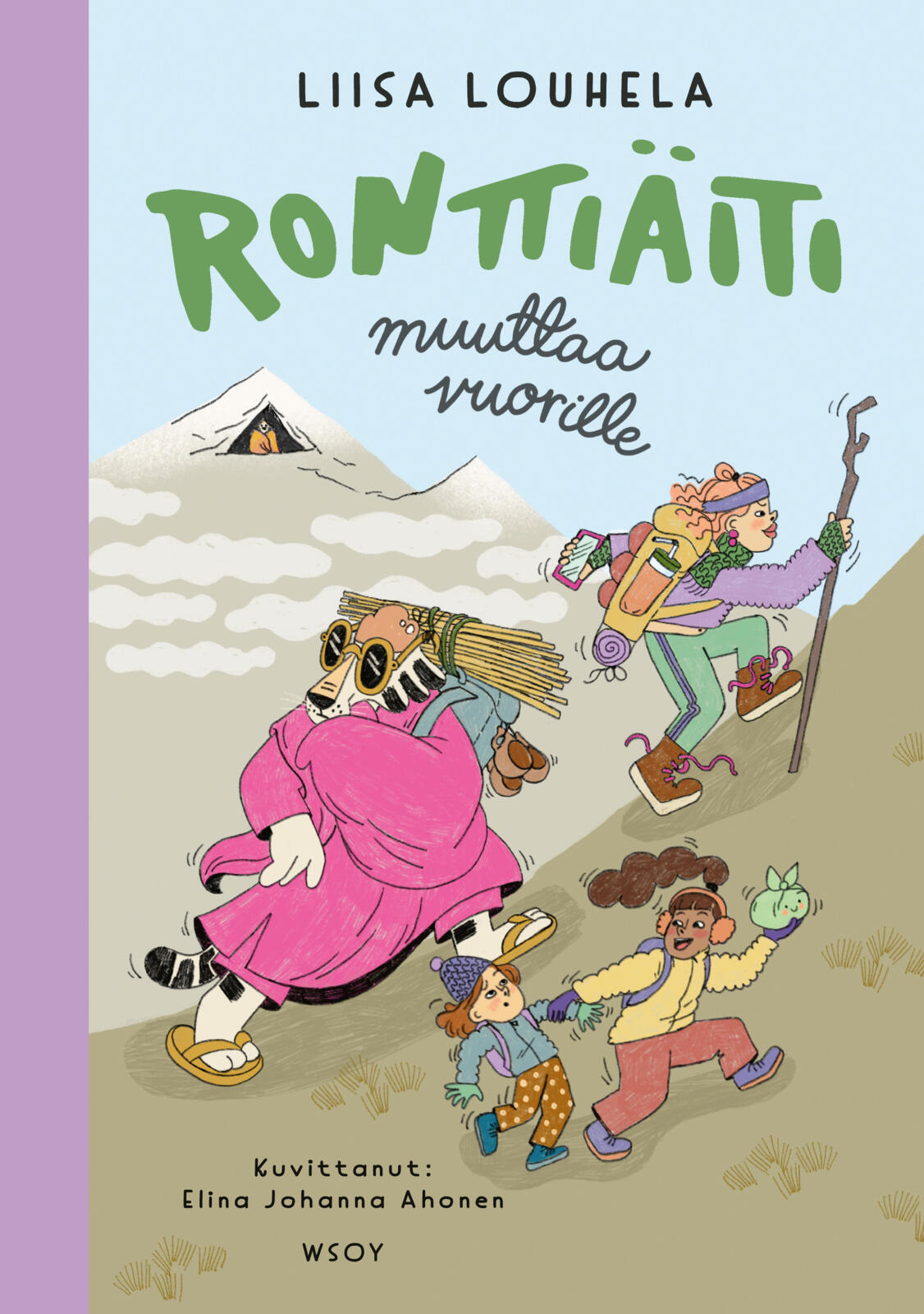 Ronttiäiti muuttaa vuorille