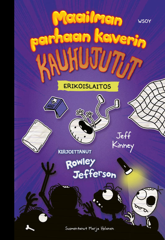 Etukansi. Jeff Kinney. Jeff Kinney. Maailman parhaan kaverin kauhujutut. Kirjoittanut Rowley Jefferson (erikoislaitos).