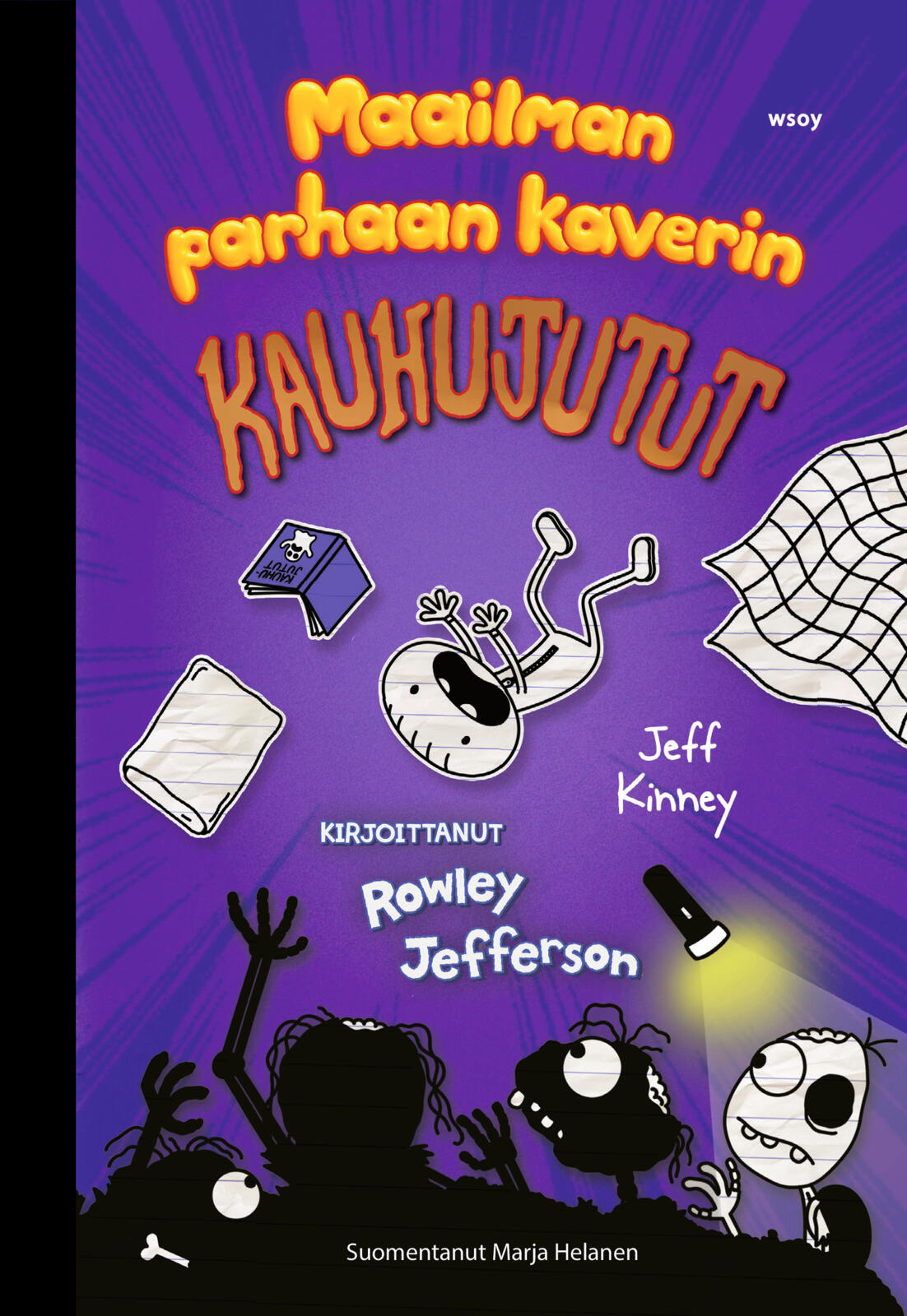 Maailman parhaan kaverin kauhujutut. Kirjoittanut Rowley Jefferson (erikoislaitos)