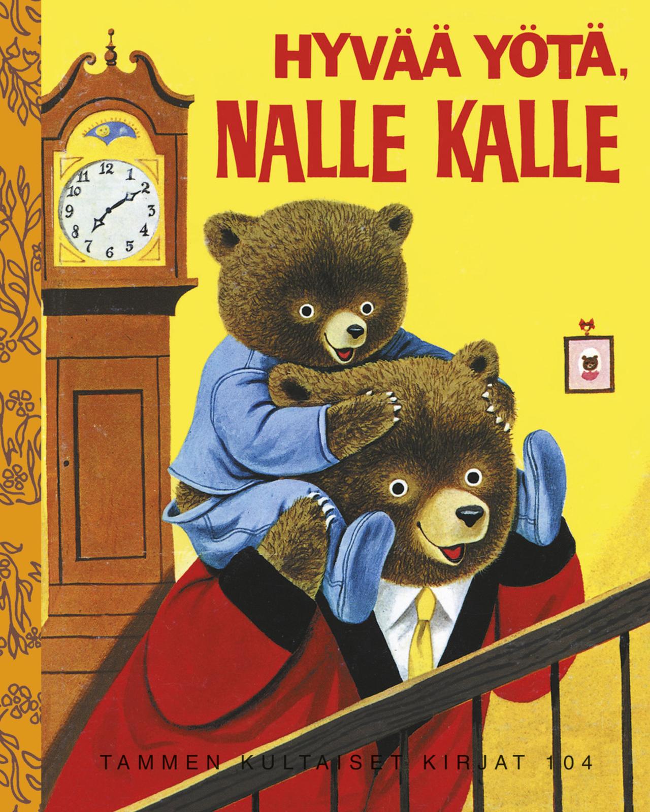 Hyvää yötä, Nalle Kalle. TKK 104