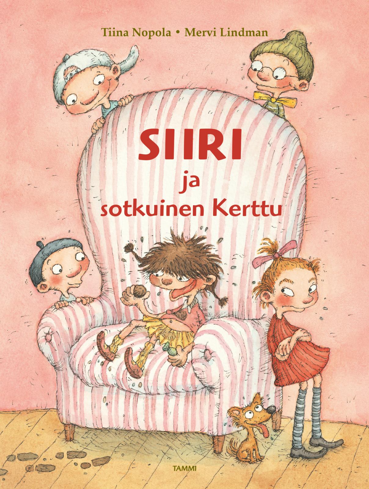 Siiri ja sotkuinen Kerttu