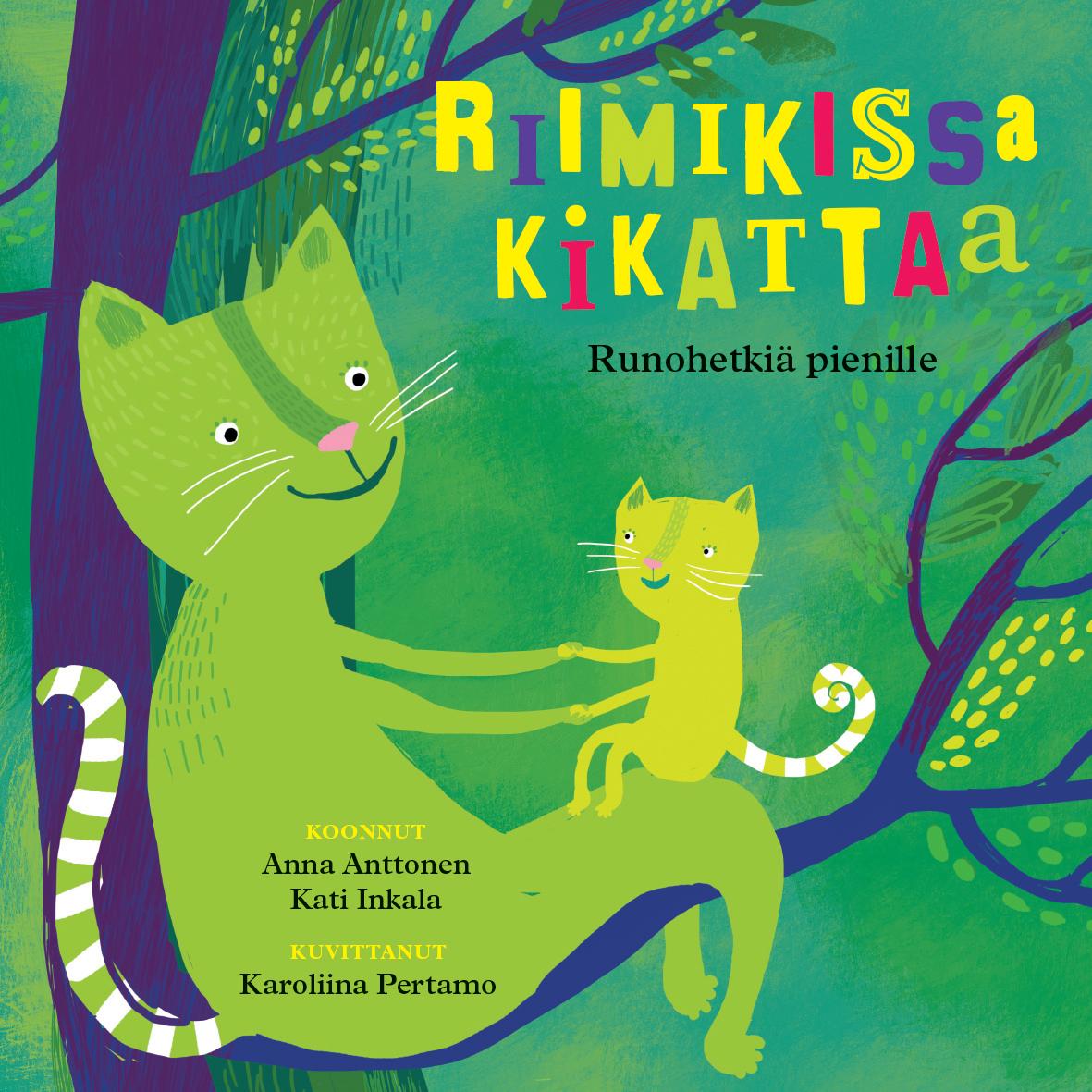 Riimikissa kikattaa