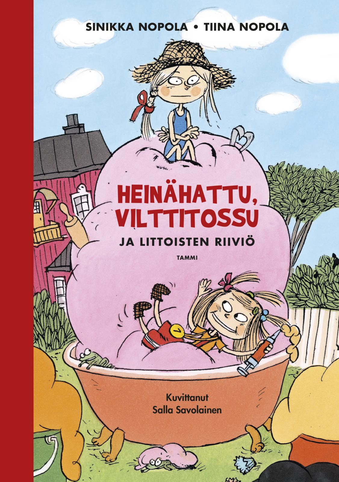 Heinähattu, Vilttitossu ja Littoisten riiviö