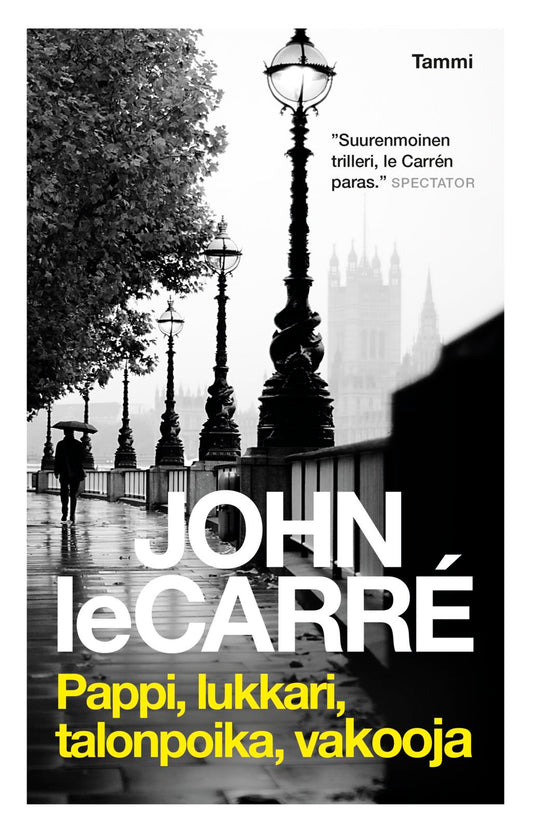 Etukansi. John Le Carré. Pappi, lukkari, talonpoika, vakooja.