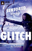 Glitch. Sensored Reality 2