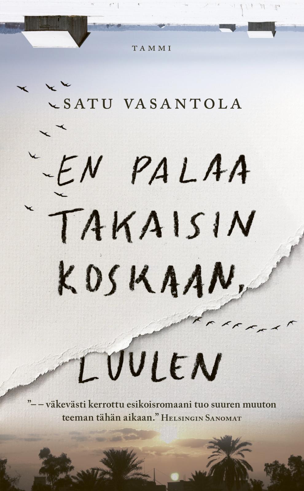 En palaa takaisin koskaan, luulen