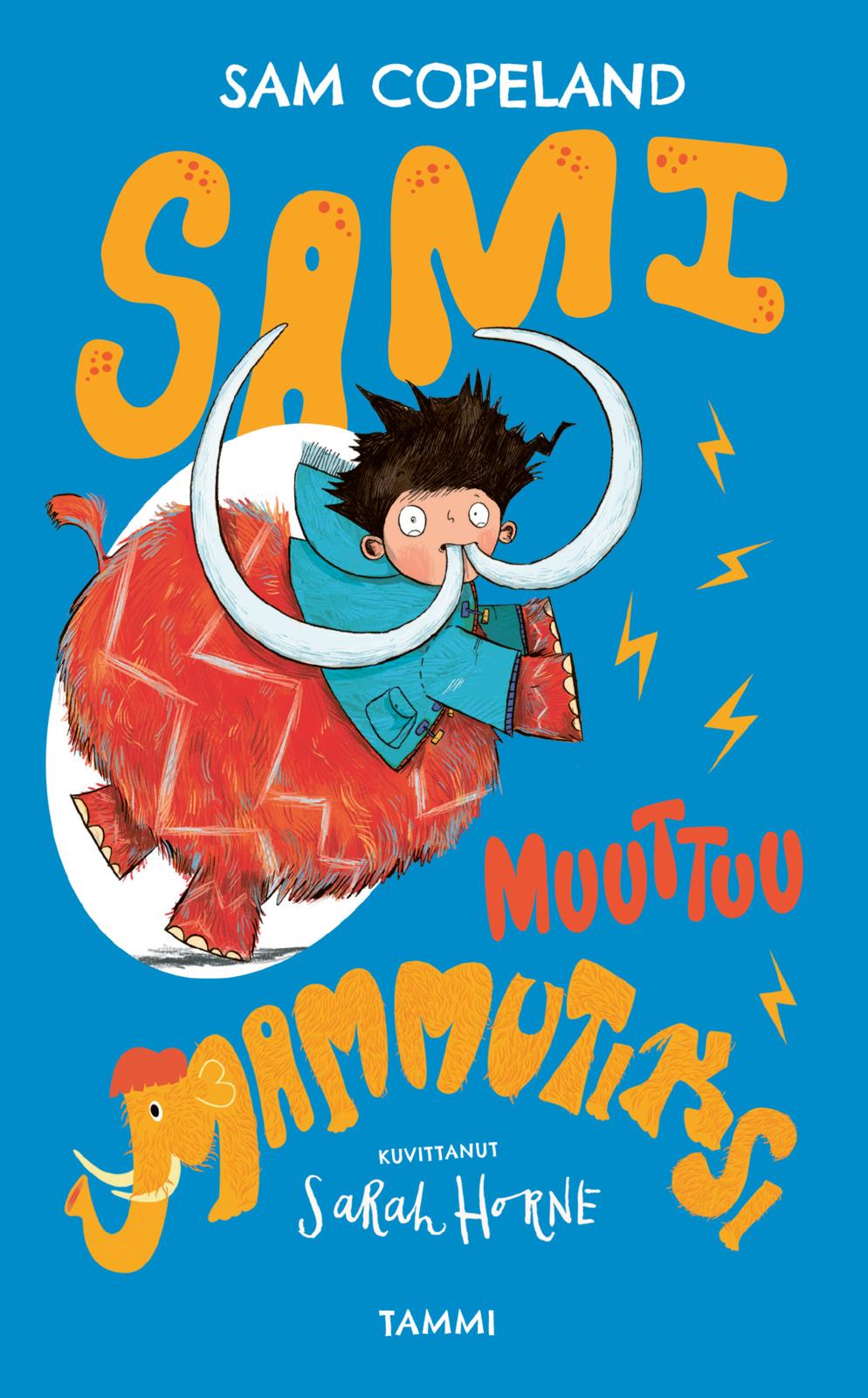 Sami muuttuu mammutiksi