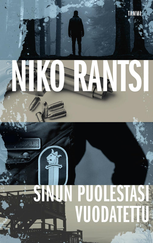 Etukansi. Niko Rantsi. Sinun puolestasi vuodatettu.
