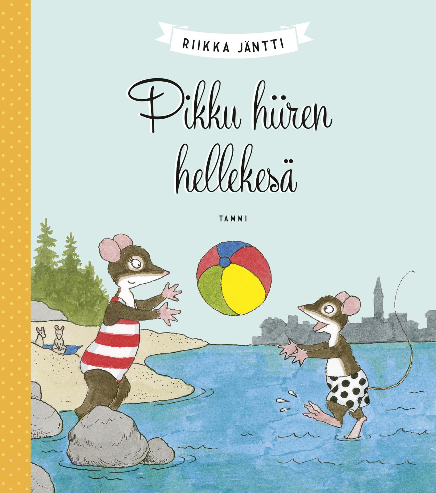 Pikku hiiren hellekesä