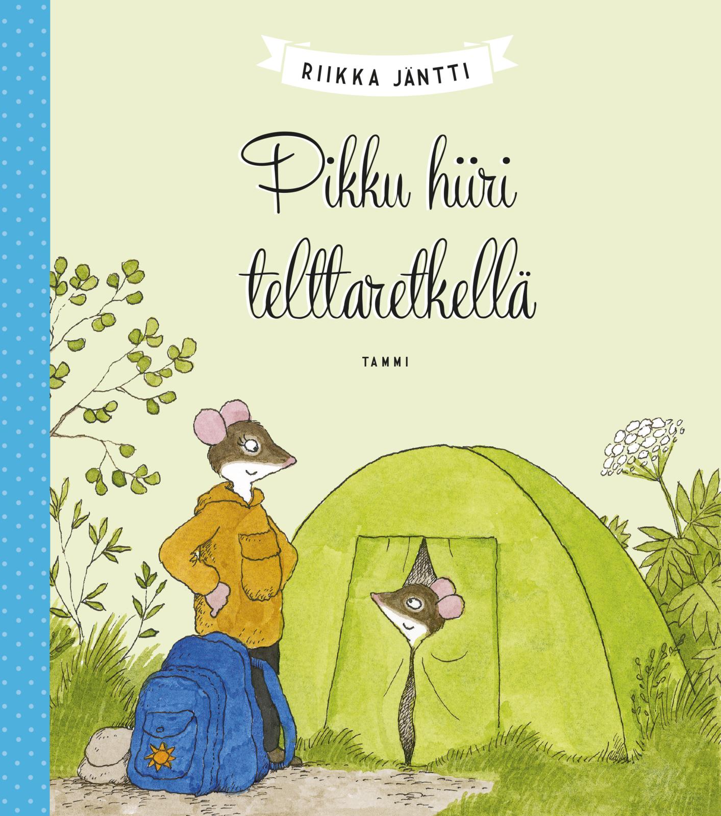 Pikku hiiri telttaretkellä
