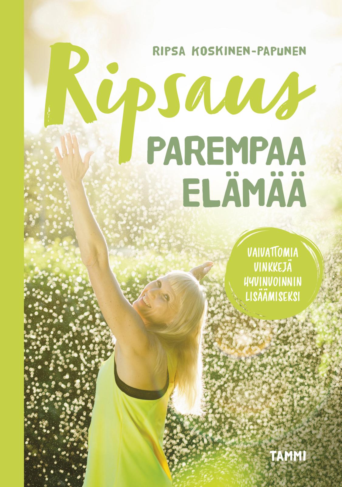 Ripsaus parempaa elämää