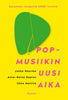 Popmusiikin uusi aika