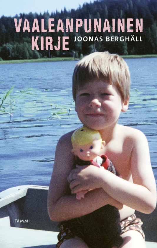 Etukansi. Joonas Berghäll. Vaaleanpunainen kirje.