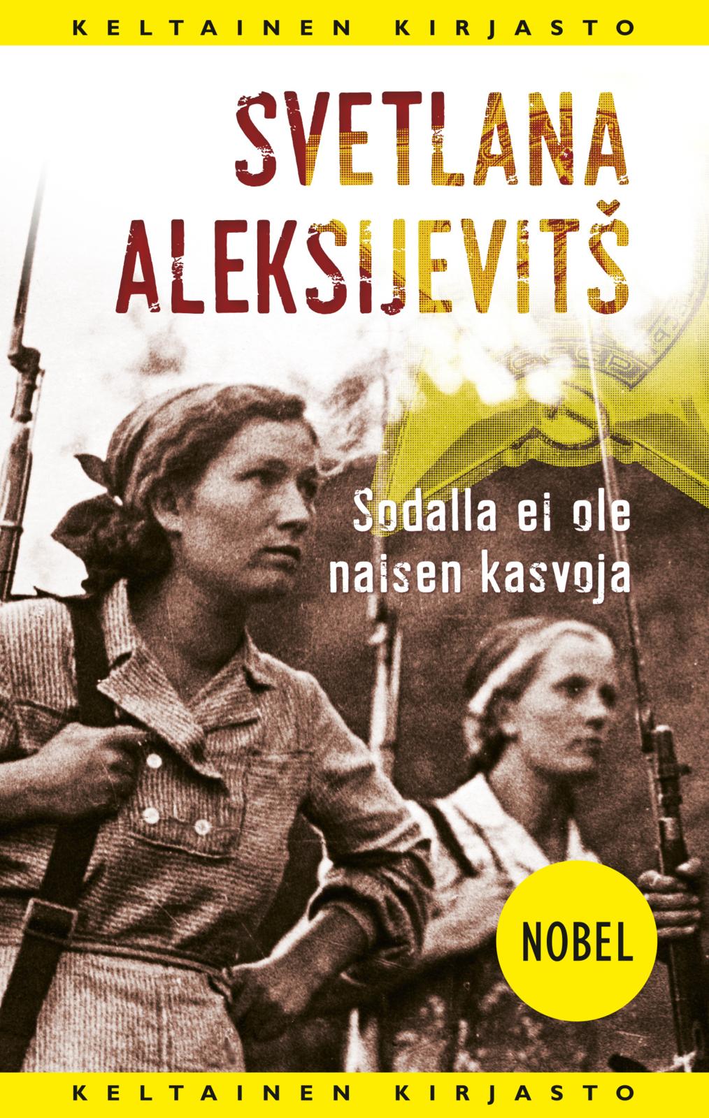 Sodalla ei ole naisen kasvoja