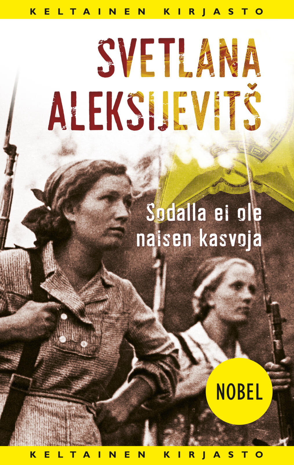 Sodalla ei ole naisen kasvoja