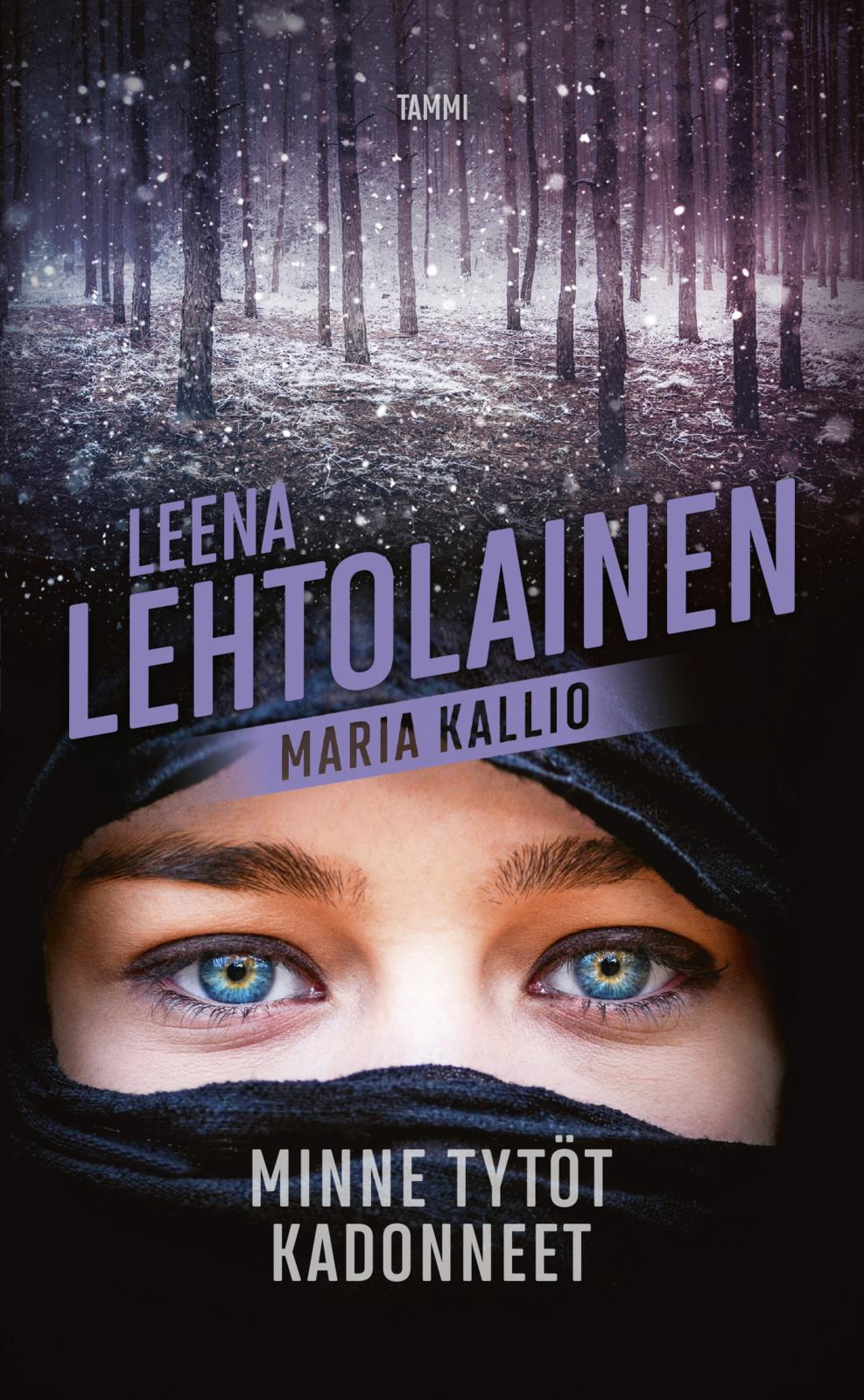 Minne tytöt kadonneet