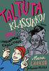 Taltuta klassikko goes länsimainen kirjallisuus