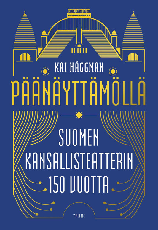 Etukansi. Kai Häggman. Päänäyttämöllä.