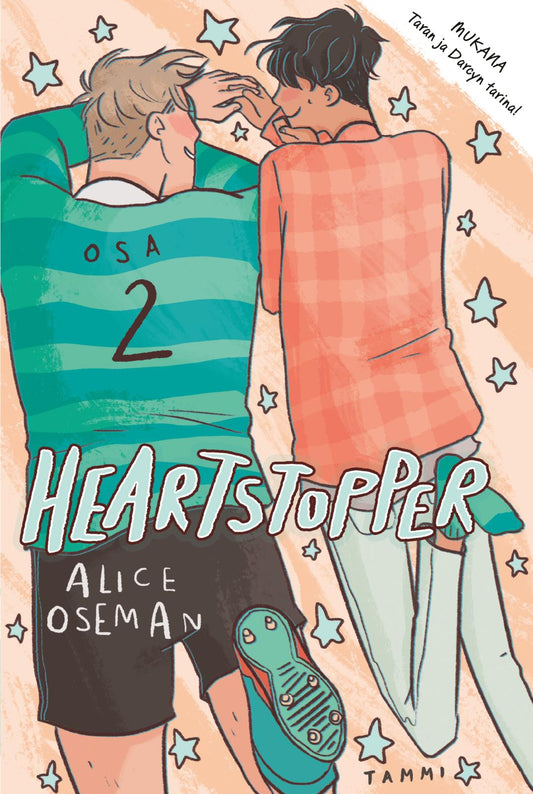 Etukansi. Alice Oseman. Alice Oseman. Heartstopper. Osa 2.