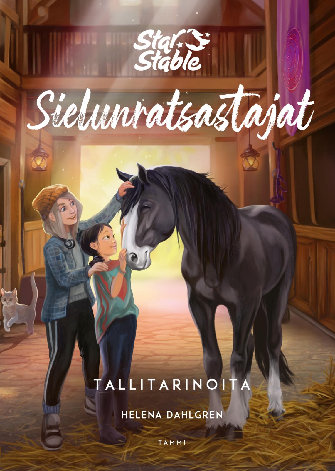 Star Stable. Sielunratsastajat. Tallitarinoita