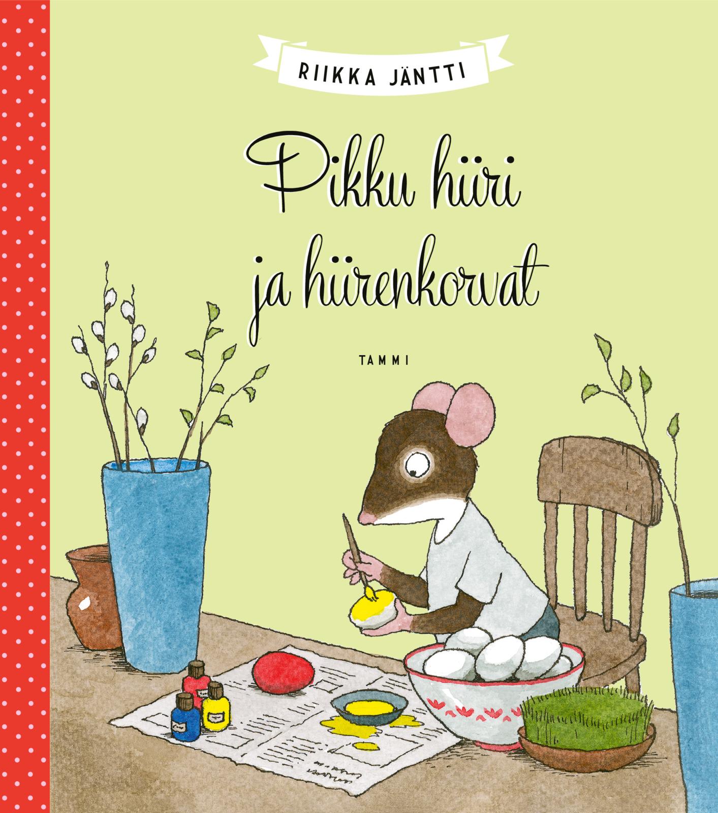 Pikku hiiri ja hiirenkorvat