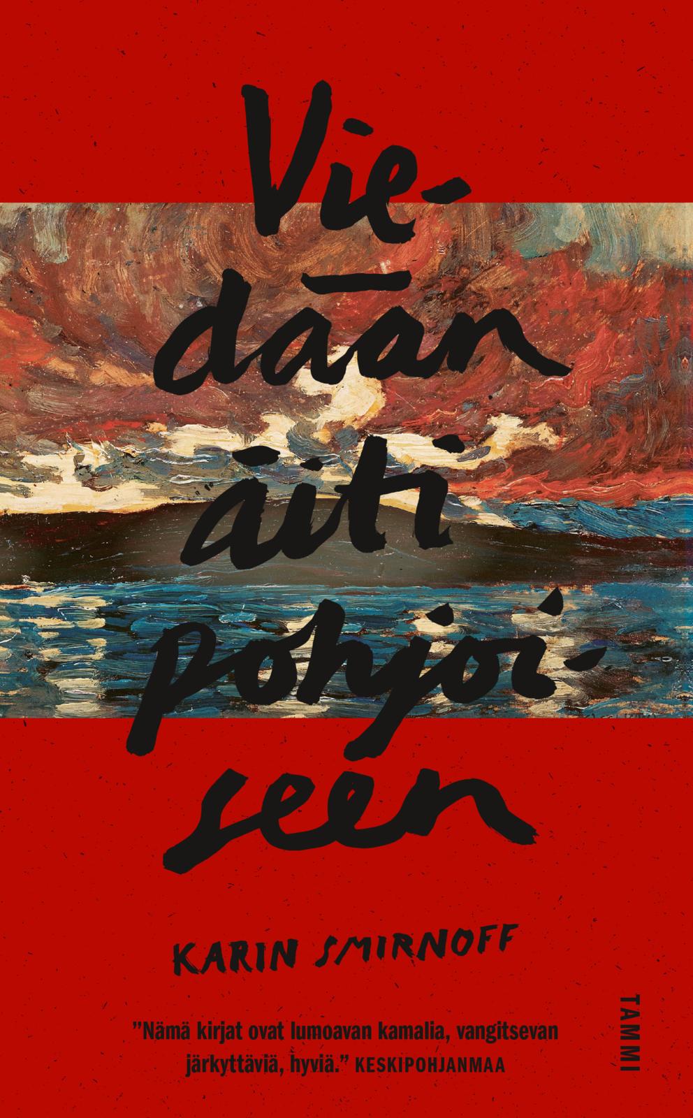 Viedään äiti pohjoiseen