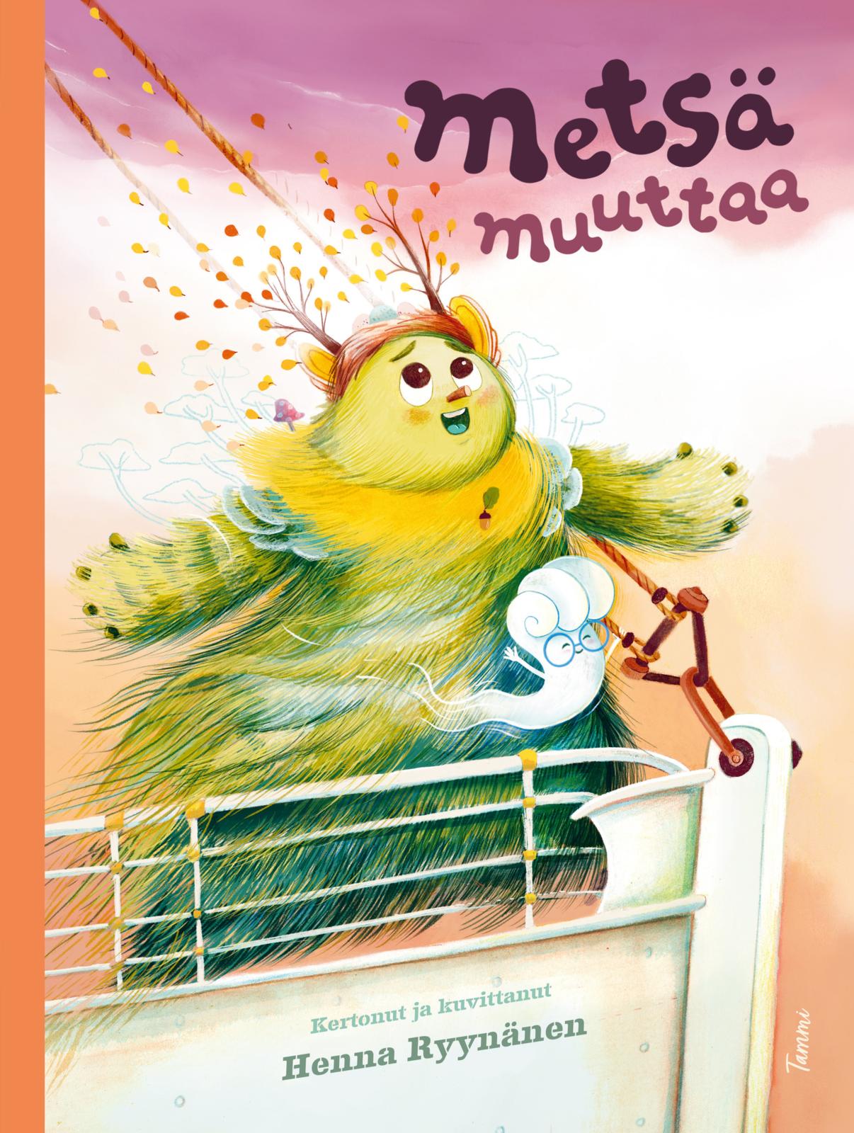Metsä muuttaa