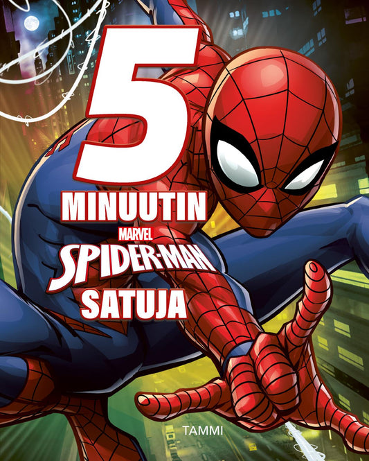 Etukansi. Marvel. 5 minuutin Spider-Man satuja.