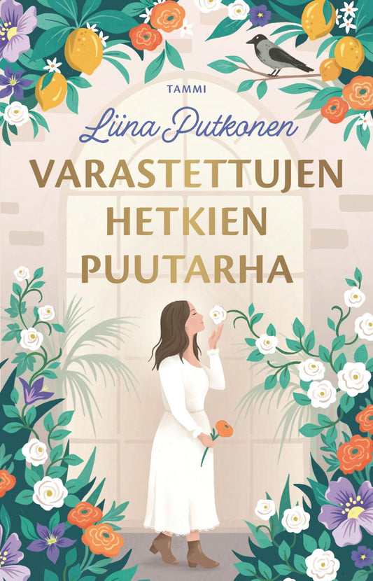 Etukansi. Liina Putkonen. Varastettujen hetkien puutarha.