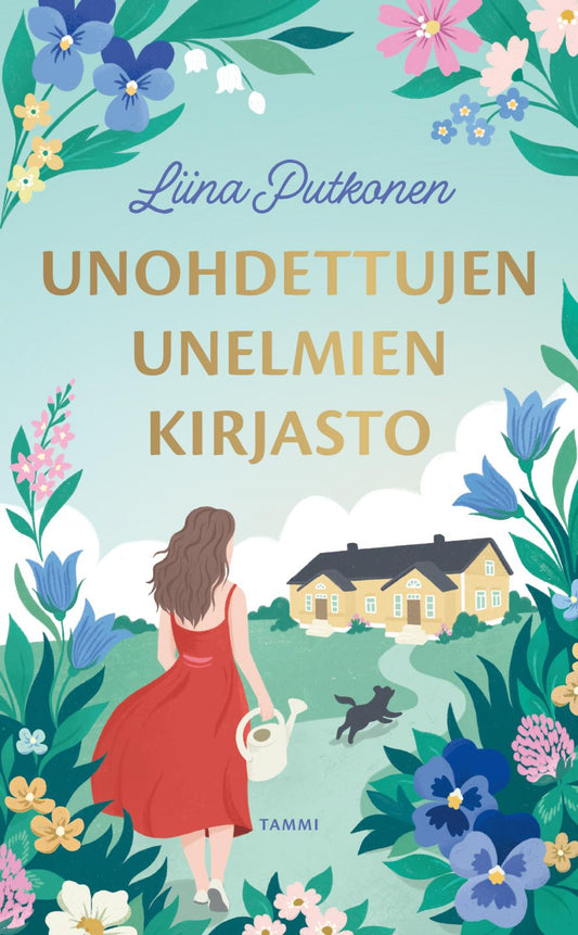 Etukansi. Liina Putkonen. Unohdettujen unelmien kirjasto.